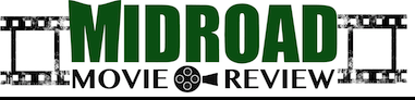 Midroad Movie Review