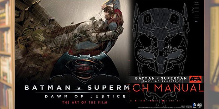 (Books) BATMAN V SUPERMAN art book and technical manual complement the movie well
