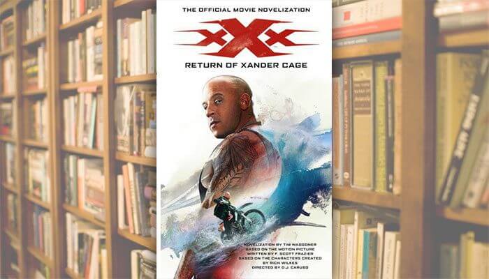 (Books) XXX: THE RETURN OF XANDER CAGE – THE OFFICIAL MOVIE NOVELIZATION is pretty bad